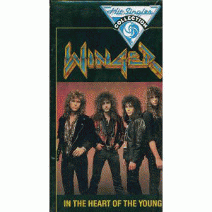 Winger : In The Heart Of The Young (VHS Hit Singles Collection)